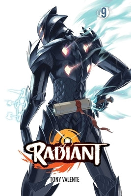 Radiant, Vol. 9, 9 by Valente, Tony