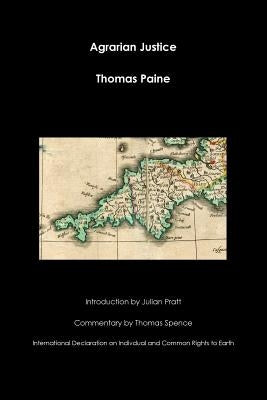 Agrarian Justice by Paine, Thomas