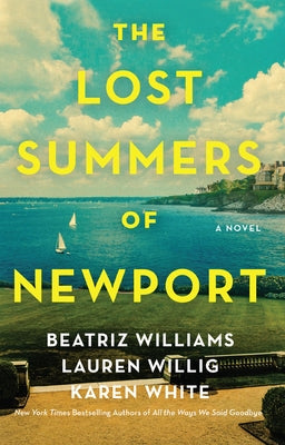 The Lost Summers of Newport by Williams, Beatriz