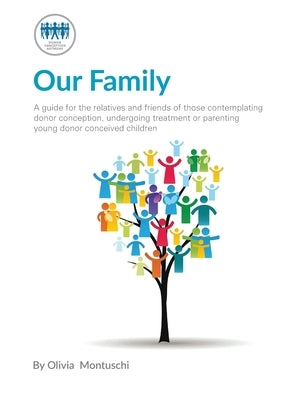 Our Family by Donor Conception Network