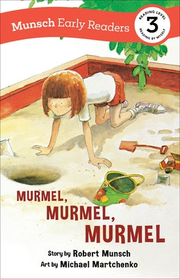 Murmel, Murmel, Murmel Early Reader by Munsch, Robert