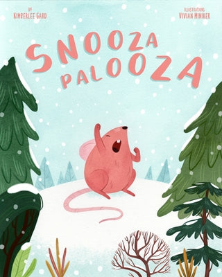 Snoozapalooza by Gard, Kimberlee