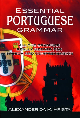 Essential Portuguese Grammar by Prista, Alexander Da R.