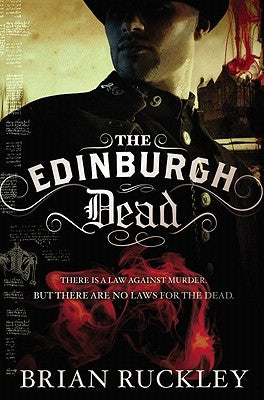 The Edinburgh Dead by Ruckley, Brian