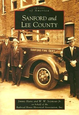 Sanford and Lee County by Haire, Jimmy