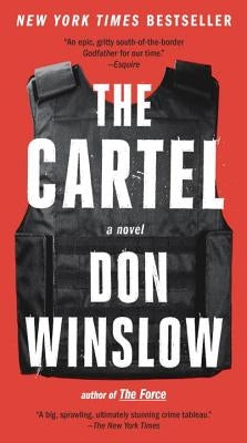 The Cartel by Winslow, Don