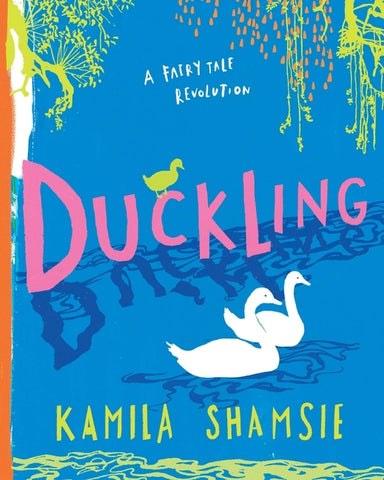 Duckling by Shamsie, Kamila