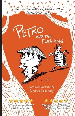 Petro and the Flea King by Lamug, Kenneth