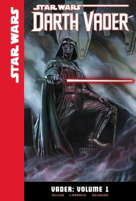 Vader: Volume 1 by Gillen, Kieron