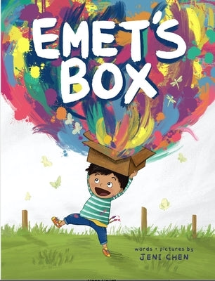 Emet' Box: A Colorful Story about Following Your Heart by Chen, Jeni