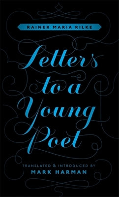 Letters to a Young Poet by Rilke, Rainer Maria