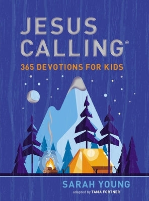 Jesus Calling: 365 Devotions for Kids by Young, Sarah