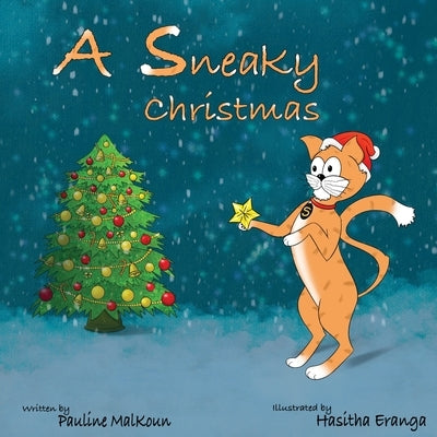 A Sneaky Christmas by Malkoun, Pauline