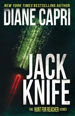 Jack Knife: The Hunt for Jack Reacher Series by Capri, Diane