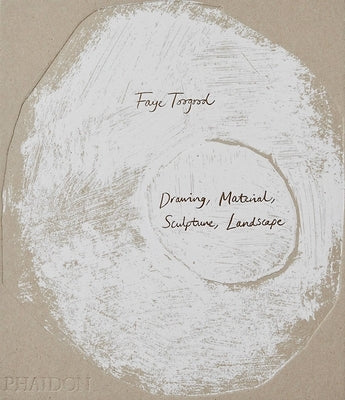 Faye Toogood: Drawing, Material, Sculpture, Landscape by O'Neill, Alistair