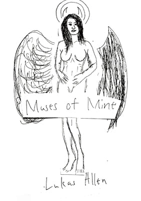Muses of Mine by Allen, Lukas