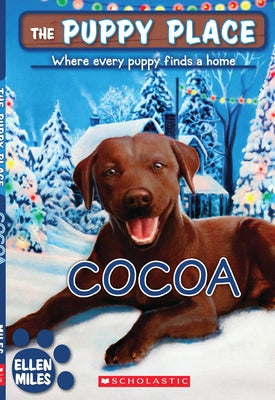 Cocoa (the Puppy Place #25): Volume 25 by Miles, Ellen