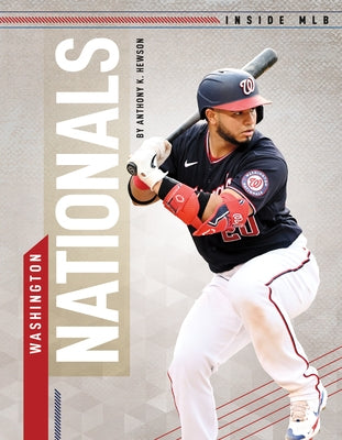 Washington Nationals by Hewson, Anthony K.