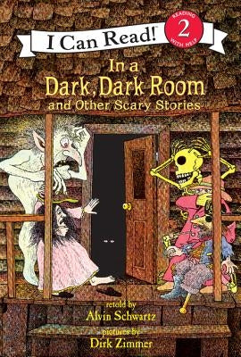 In a Dark, Dark Room and Other Scary Stories by Schwartz, Alvin