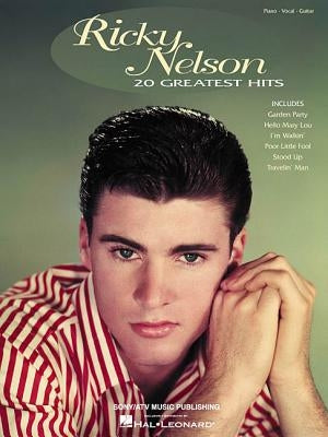 Ricky Nelson - 20 Greatest Hits by Nelson, Ricky