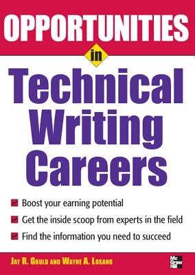 Opportunities in Technical Writing Careers by Gould, Jay