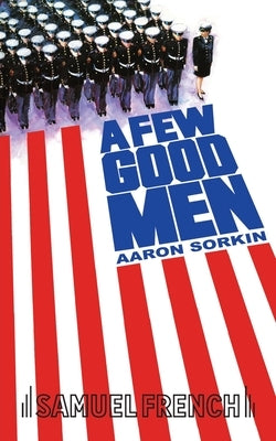 A Few Good Men by Sorkin, Aaron
