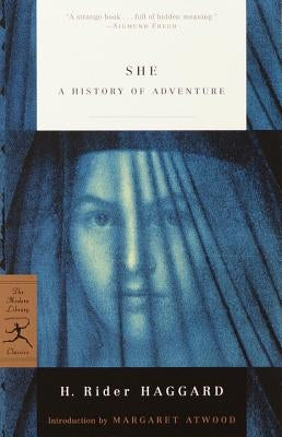 She: A History of Adventure by Haggard, H. Rider