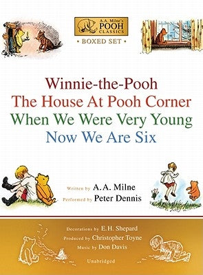 Winnie-The-Pooh Boxed Set: Winnie-The-Pooh; The House at Pooh Corner; When We Were Very Young; Now We Are Six by Milne, A. A.