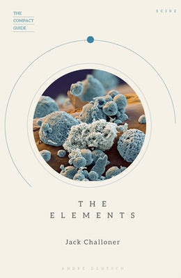 The Elements by Challoner, Jack