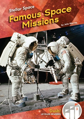 Famous Space Missions by Murray, Julie