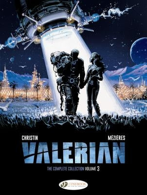 Valerian: The Complete Collection by Christin, Pierre