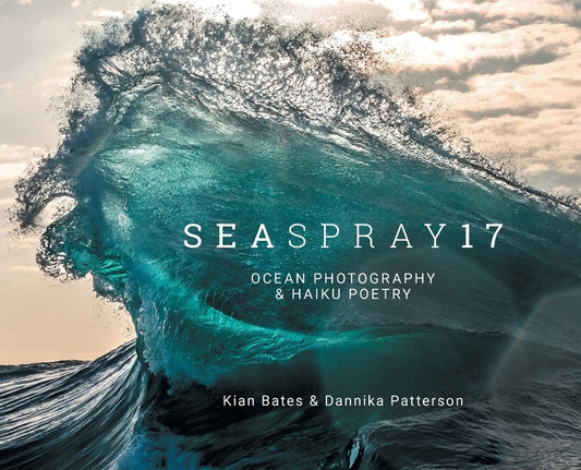 SeaSpray17: Ocean Photography & Haiku Poetry by Bates, Kian