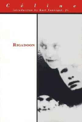 Rigadoon by Celine, Louis-Ferdinand