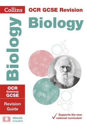Collins GCSE Revision and Practice: New 2016 Curriculum - OCR Gateway GCSE Biology: Revision Guide by Collins Uk