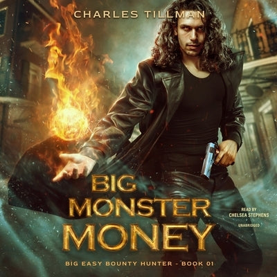 Big Monster Money by Tillman, Charles