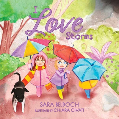 I Love Storms by Beldoch, Sara