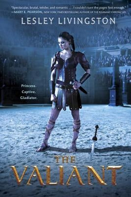 The Valiant by Livingston, Lesley