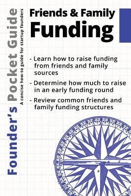 Founder's Pocket Guide: Friends and Family Funding by Poland, Stephen R.