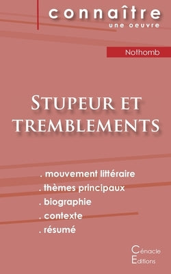 Fiche de lecture Stupeur et tremblements de Amélie Nothomb (analyse littéraire de référence et résumé complet) by Nothomb, Am&#233;lie