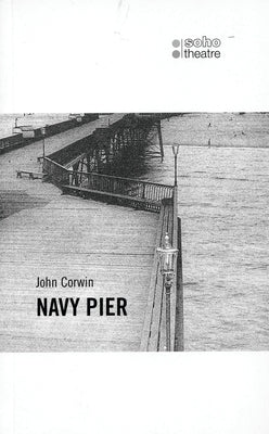 Navy Pier by Corwin, John