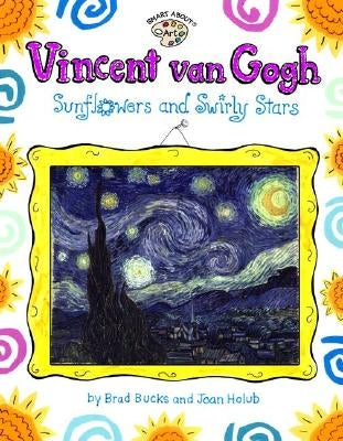 Vincent Van Gogh: Sunflowers and Swirly Stars by Holub, Joan
