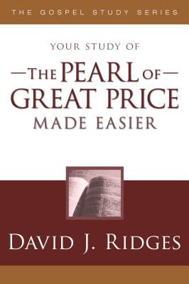 Pearl of Great Price Made Easier by Ridges, David J.