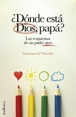 Donde Esta Dios, Papa? by Novella, Clemente Ga