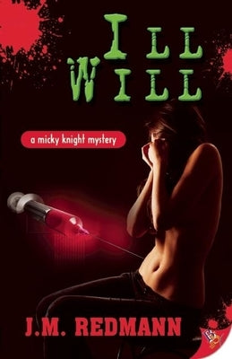 Ill Will by Redmann, J. M.