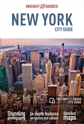 Insight Guides City Guide New York (Travel Guide with Free Ebook) by Insight Guides