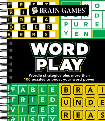 Brain Games - Word Play: Wordle Strategies Plus More Than 100 Puzzles to Boost Your Word Power by Publications International Ltd