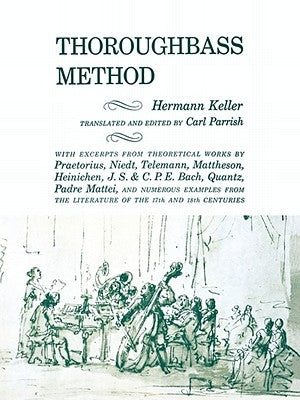 Thoroughbass Method by Keller, Hermann