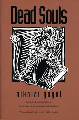 Dead Souls by Gogol, Nikolai