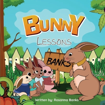 Bunny Lessons by Banks, Rosanna