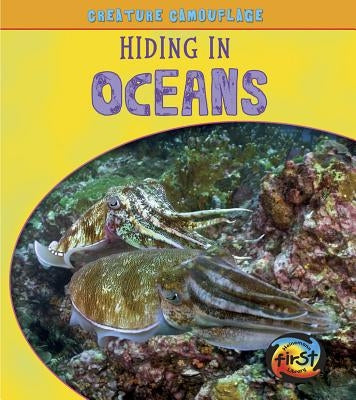 Hiding in Oceans by Underwood, Deborah